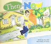 The book cover of Then and Now, featuring a young boy walking along the sidewalk in front of a yellow house and brick building with a basketball hoop.