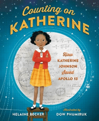 Counting on Katherine book cover. A young black woman in a red sweater and orange plaid skirt stands in front of a big moon.