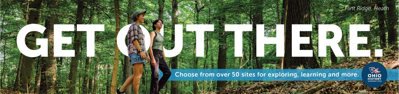 Get Out There. Choose from over 50 sites for exploring, learning and more