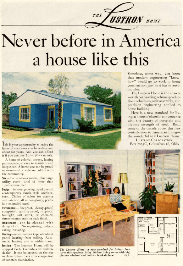 A printed advertisement for Lustron homes. The title reads "Never before in America a house like this"